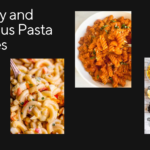 Healthy and Delicious Pasta Recipes